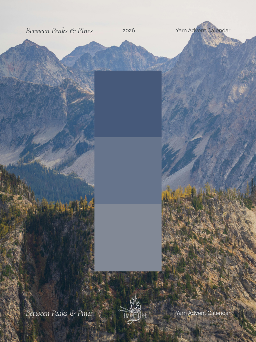 Yarn Advent Calendar 2026 - Between Peaks & Pine